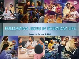 FOLLOWING JESUS IN EVERYDAY LIFE