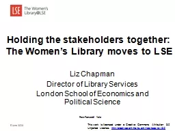 Holding the stakeholders together: The Women’s Library mo