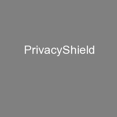 PrivacyShield
