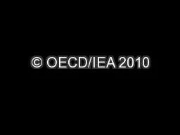 © OECD/IEA 2010