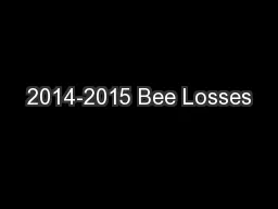 2014-2015 Bee Losses