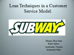 Lean Techniques in a Customer Service Model: