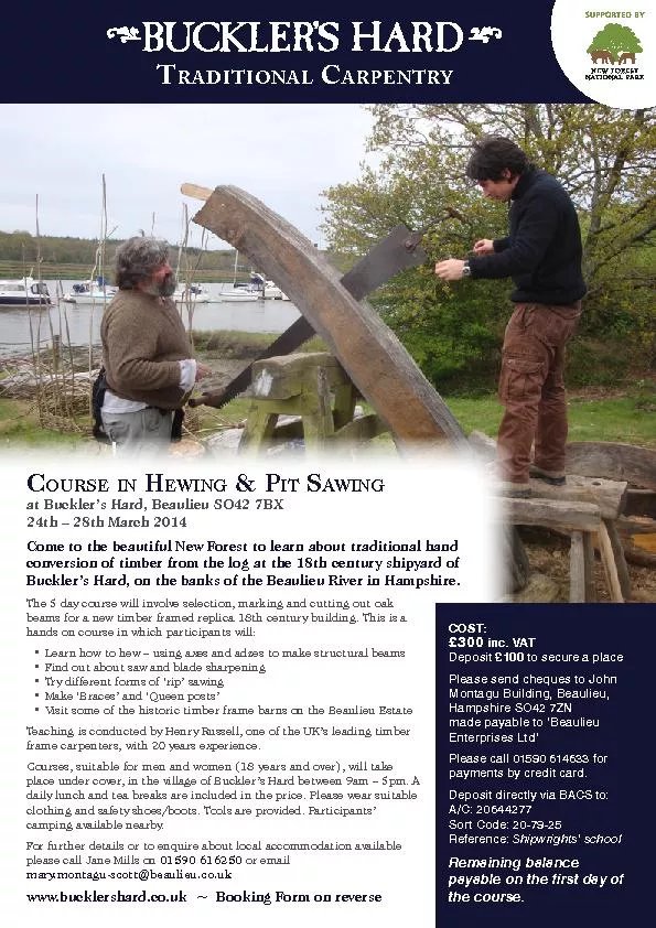 at Buckler’s Hard, Beaulieu SO42 7BX24th – 28th March 2014Co