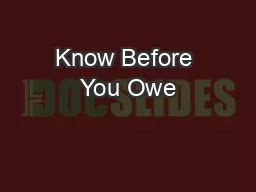 Know Before You Owe