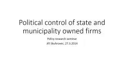 Political control of state and municipality owned firms