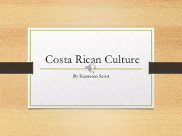 Costa Rican Culture