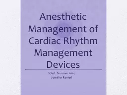Anesthetic Management of Cardiac Rhythm Management