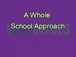 A Whole School Approach