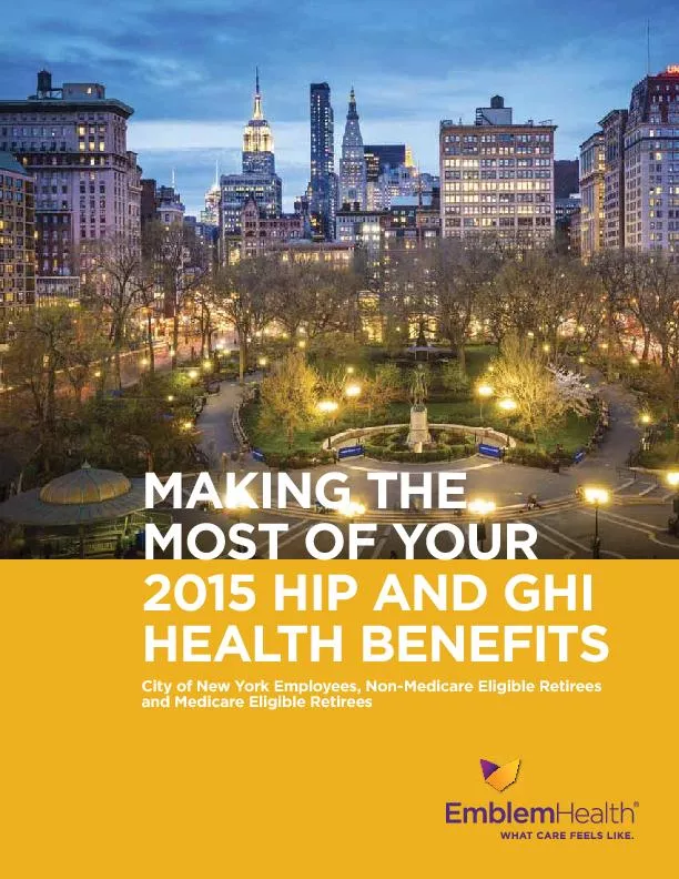 MAKING THE MOST OF YOUR  2015 HIP AND GHI HEALTH BENEFITSCity of New Y
