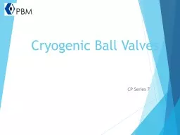 Cryogenic Ball Valves