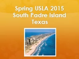 Spring USLA 2015 South Padre Island Texas