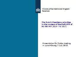 The Dutch Presidency priorities
