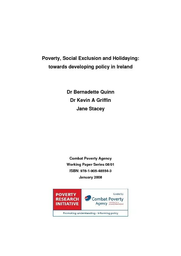 Poverty, Social Exclusion and Holidaying  Quinn, Griffin & Stacey