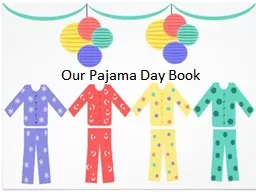 Our Pajama Day Book