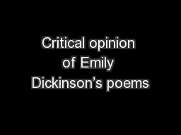 Critical opinion of Emily Dickinson’s poems