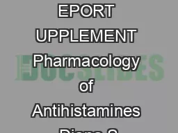 YMPOSIUM EPORT UPPLEMENT Pharmacology of Antihistamines Diana S