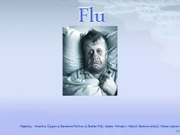 Flu Made by