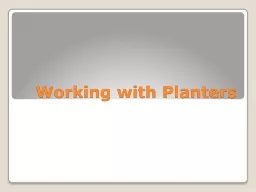 Working with Planters