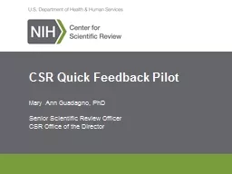 CSR Quick Feedback Pilot