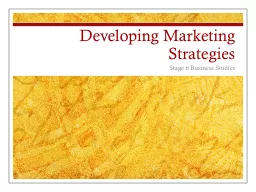 Developing Marketing Strategies