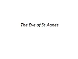 The Eve of St Agnes