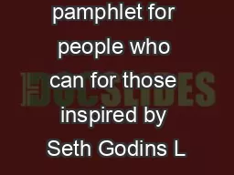 SHIP IT A little pamphlet for people who can for those inspired by Seth Godins L