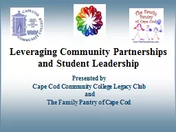 Leveraging Community Partnerships and Student Leadership