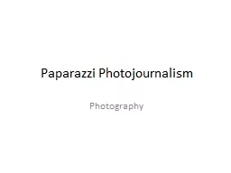 Paparazzi Photojournalism