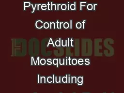 SAMPLE LABEL ANVIL  ULV Contains An Oil Soluble Synergized Synthetic Pyrethroid For Control of Adult Mosquitoes Including OrganophosphateResistant Species Midges and Black Flies in Outdoor Residentia