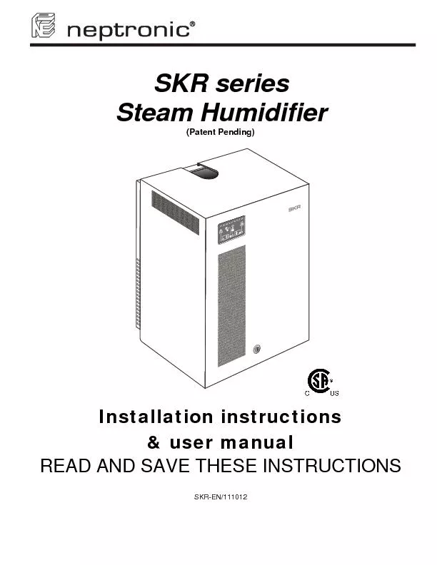 SKR series  Steam Humidifier (Patent Pending)  Installation instructio