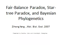 Fair-Balance Paradox, Star-tree Paradox, and Bayesian
