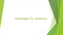 Messages To children