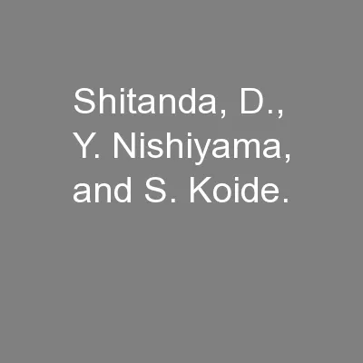 Shitanda, D., Y. Nishiyama, and S. Koide. 