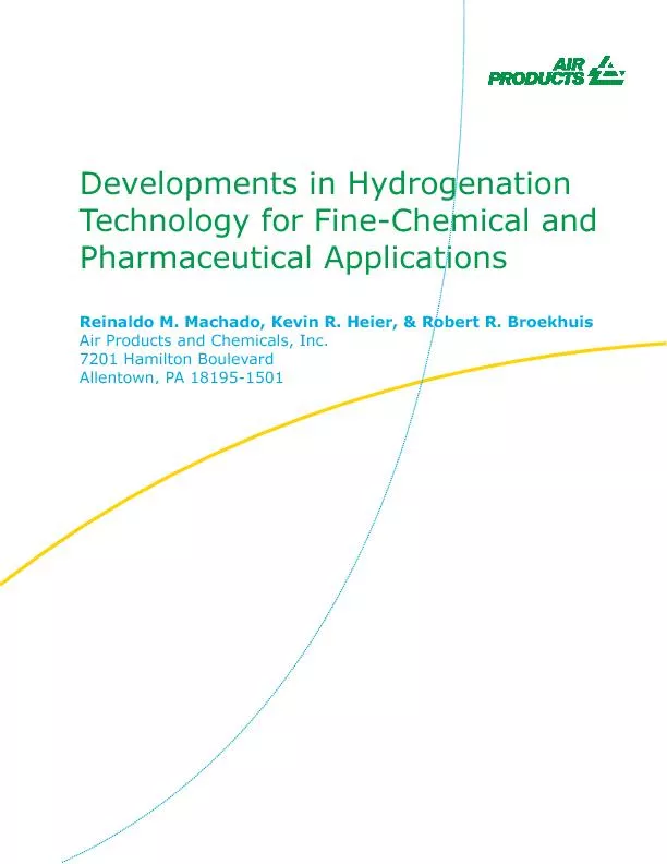 Developments in Hydrogenation Technology for Fine-Chemical and 7201 Ha