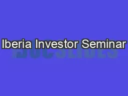 Iberia Investor Seminar