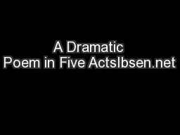 A Dramatic Poem in Five ActsIbsen.net