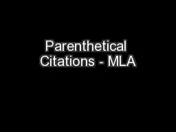 Parenthetical Citations - MLA