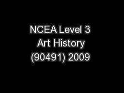 NCEA Level 3 Art History (90491) 2009 