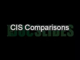 CIS Comparisons