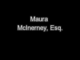Maura McInerney, Esq.