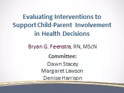 Evaluating Interventions to Support Child-Parent