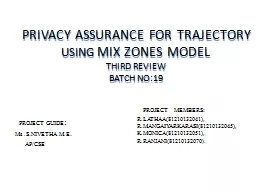 PRIVACY ASSURANCE FOR TRAJECTORY