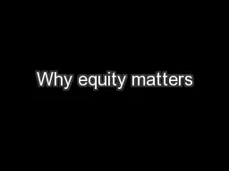 Why equity matters