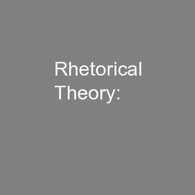 Rhetorical Theory: