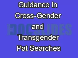 Guidance in Cross-Gender and Transgender Pat Searches
