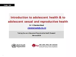 Introduction to adolescent health & to adolescent sexua
