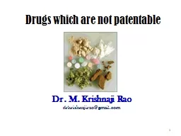 Drugs which are not patentable