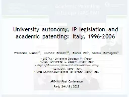 University autonomy, IP legislation and academic patenting: