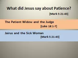 What did Jesus say about Patience?