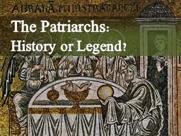 The Patriarchs: